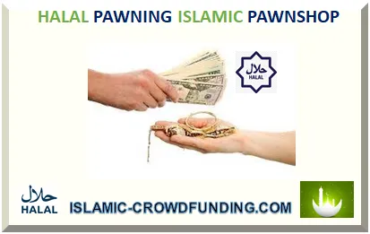 ISLAMIC PAWN BROKING WITH NO RIBA 2025