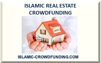 ISLAMIC REAL ESTATE CROWDFUNDING