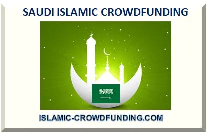 SAUDI ISLAMIC CROWDFUNDING